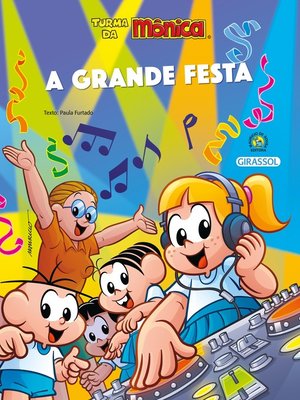cover image of Turma da Mônica Bem-Me-Quer--A Grande Festa